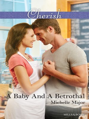 cover image of A Baby and a Betrothal